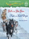 Cover image for Balto of the Blue Dawn / Night of the Ninth Dragon